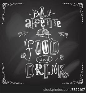 Restaurant bon appetite food and drink chalkboard type background vector illustration