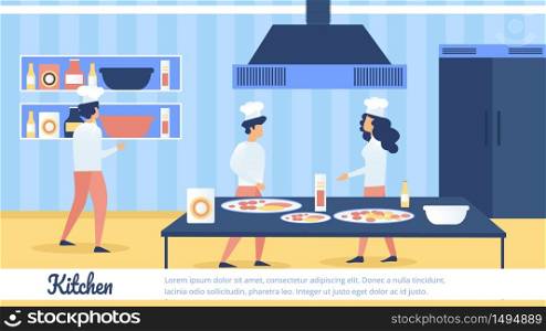 Restaurant, Cafeteria or Pizzeria Flat Vector Advertising Banner or Poster Template with Chef, Cook Assistants in Uniform, Preparing Food Ingredients, Cooking Pizza on Roomy Kitchen Illustration