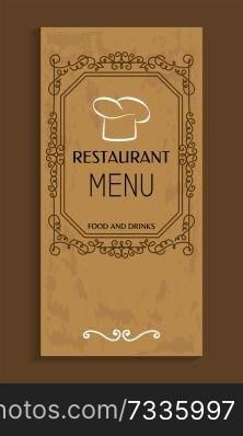 Restaurant menu food and drinks design, chef hat in vintage frame vector cafe or restaurant menu cover isolated on brown, symbol of cooking cap flat. Restaurant Menu Food and Drinks Design, Chef Hat