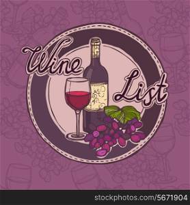 Restaurant wine list sketch menu template with bottle glass and grape branch vector illustration.