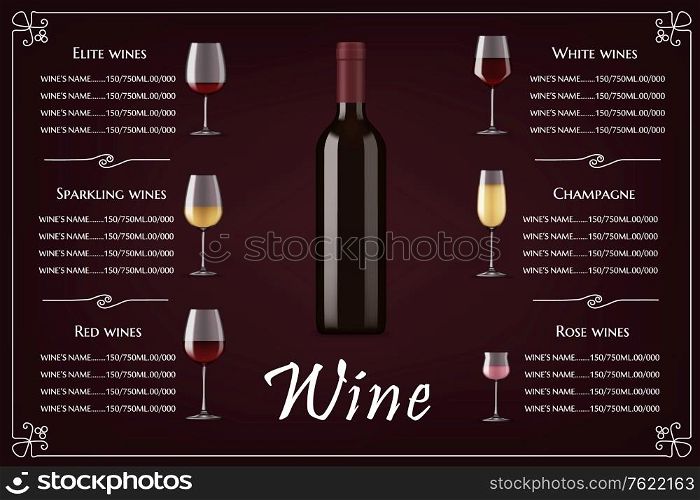 Restaurant wine list vector realistic menu. Restaurant wines collection menu with product description, filled beverages glasses and blank, corked bottle. Elite alcohol drinks shop pricing list. Elite wines list, restaurant menu vector template