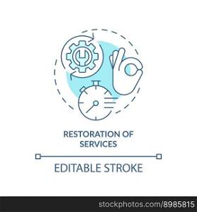 Restoration of services blue concept icon. Disaster recovery plan benefit abstract idea thin line illustration. Isolated outline drawing. Editable stroke. Arial, Myriad Pro-Bold fonts used. Restoration of services blue concept icon