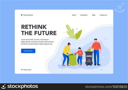 Rethink future landing page collect trash in bin. Illustration family collect in basket, junk dustbin, cleaning from litter vector. Rethink future landing page collect trash in bin
