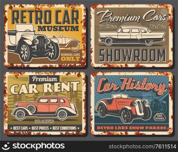 Retro cars and vintage vehicles, vector rusty signs and metal plates. Premium cars rent, classic showroom, retro transport museum exhibition and show parade, garage station posters with rust. Vintage cars and vehicles rusty metal plates