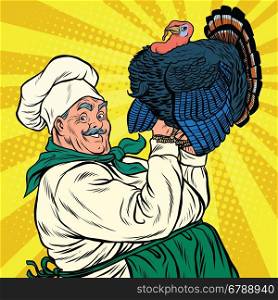 Retro chef with a live Turkey, thanksgiving, pop art vector illustration