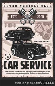 Retro garage service station poster. Vector vintage vehicle repair and maintenance. Classic automobile mechanic garage poster, old muscle cars, engine pistons, spanner and wrench, gear and bearing. Retro cars and vehicles. Repair service