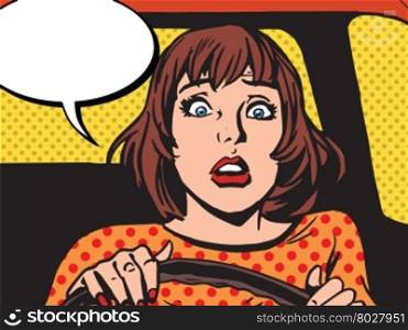 Retro girl scared the driver pop art retro vector. Newbie behind the wheel. Driving lessons. Accident and traffic accident. Retro girl scared the driver