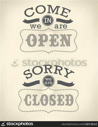 retro open and closed business sign can be used for invitation, congratulation or website