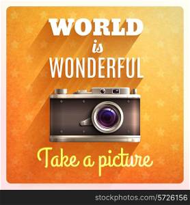 Retro photo camera poster with world is wonderful text vector illustration