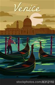 Retro Poster Venice Italia. Sunset Grand Canal, gondolier, architecture, vintage style card. Vector illustration postcard isolated. Retro Poster Venice Italia. Sunset Grand Canal, gondolier, architecture, vintage style card. Vector illustration postcard