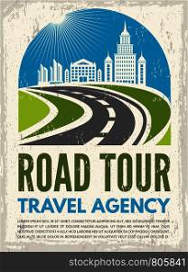Retro poster with illustration of highway and urban landscape. Vector road tour, journey and route trip, roadway or highway. Retro poster with illustration of highway and urban landscape