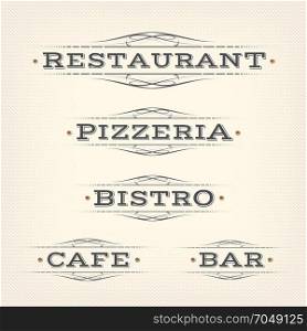 Retro Restaurant, Pizzeria And Bar Banners. Illustration of a set of retro restaurant, bistro, bar, cafe and pizzeria banners