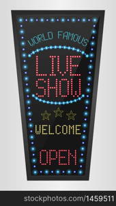 Retro sign with blue lights and the word live show.vector