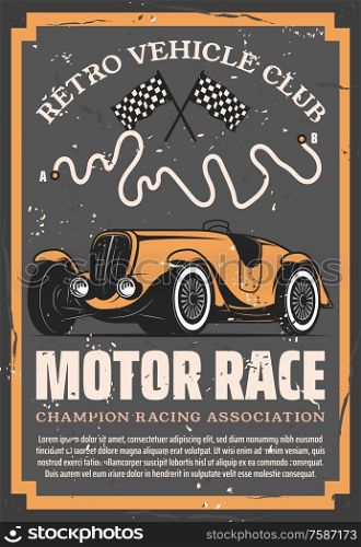Retro sport car with auto racing flags and motorsport racetrack vector design. Vintage vehicle club, motor show, rally tournament or automobile racing poster of sporting competition themes. Vintage racing car with auto motor sport flags
