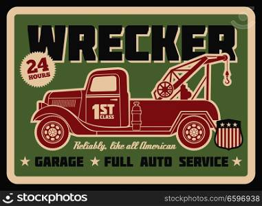 Retro truck wrecker vintage banner for auto service or garage design. Old tow truck with wheel lift grunge poster for emergency vehicle towing and roadside assistance advertising template. Truck wrecker vintage banner, auto service design