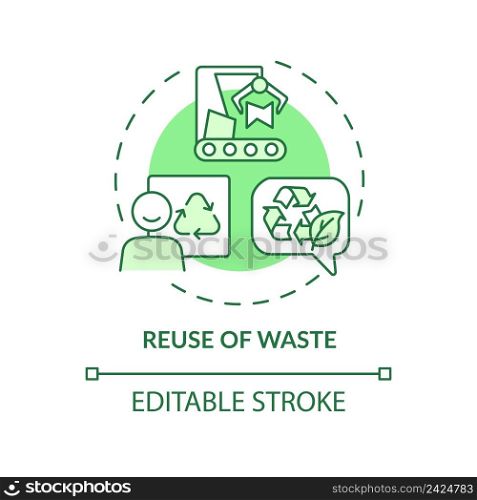 Reuse of waste green concept icon. Materials recycling. Cleaner production option abstract idea thin line illustration. Isolated outline drawing. Editable stroke. Arial, Myriad Pro-Bold fonts used. Reuse of waste green concept icon