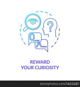 Reward your curiosity concept icon. Self motivation, being open to new idea thin line illustration. Personal development, self improvement. Vector isolated outline RGB color drawing. Reward your curiosity concept icon