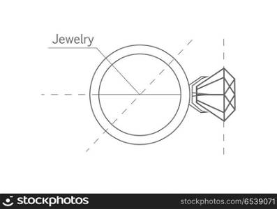 Ring with Diamond, Graphic Scheme.. Ring with diamond, graphic scheme. Diamond shape. Blueprint outline jewelry. Craft jewelry making. A handmade jeweler process, manufacture of jewelery. Isolated vector illustration.