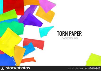Ripped torn scrapbook colorful college notebook pages plain paper pieces scattered against white background realistic poster vector illustration. Colorful Torn Paper Background