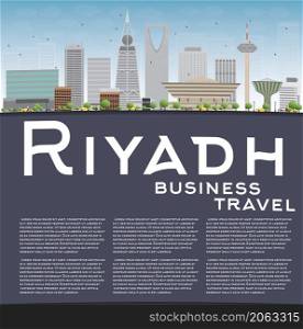 Riyadh skyline with grey buildings and blue sky. Vector illustration. Business and tourism concept with skyscrapers and copy space. Image for presentation, banner, placard or web site