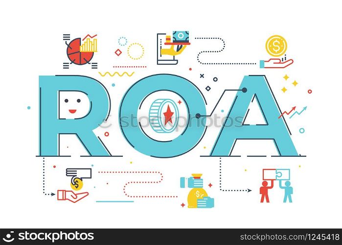 ROA - return on assets word lettering illustration with icons for web banner, flyer, landing page, presentation, book cover, article, etc.