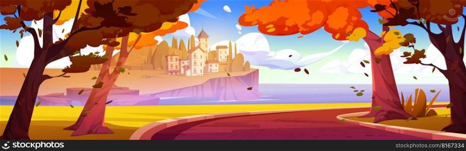 Road in forest to italian village on coast. Autumn falling leaves vector cartoon landscape with orange tree and europe town far on horizon. Travel on holiday in France cottage.. Autumn sea coast with italian village on cliff.