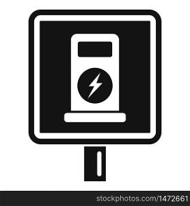 Road sign charging station icon. Simple illustration of road sign charging station vector icon for web design isolated on white background. Road sign charging station icon, simple style