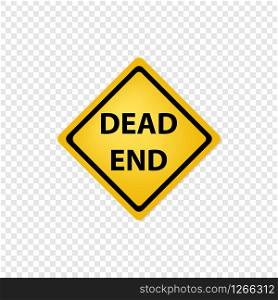 Road sign dead end icon. Vector eps10