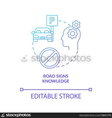 Road signs knowledge blue gradient concept icon. Driving school result abstract idea thin line illustration. Driving theory. Traffic control signs. Vector isolated outline color drawing. Road signs knowledge blue gradient concept icon