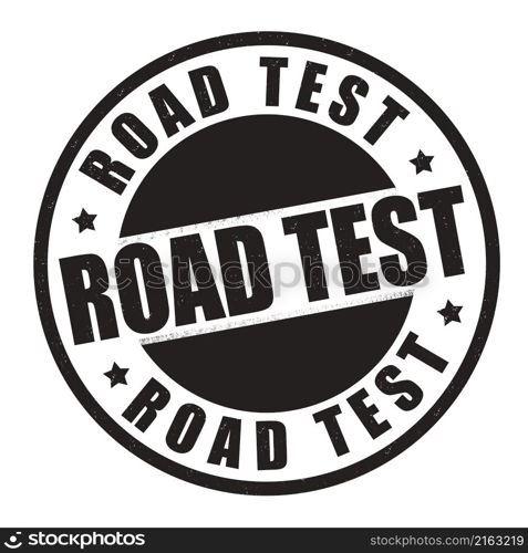 Road test grunge rubber stamp on white background, vector illustration