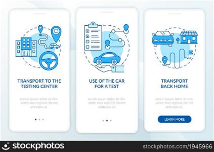 Road test services blue onboarding mobile app page screen. Driving school offers walkthrough 3 steps graphic instructions with concepts. UI, UX, GUI vector template with linear color illustrations. Road test services blue onboarding mobile app page screen