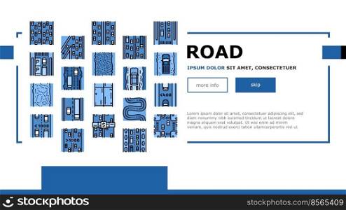 Road Urban And Country Highway Landing Web Page Vector. Expressway And Local Street Road Constructed From Bituminous And Cement Concrete, Avenue And Murram. Low And High Traffic Illustration. Road Urban And Country Highway landing header vector