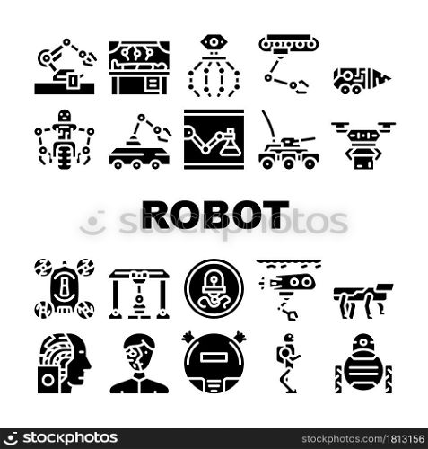 Robot Future Electronic Equipment Icons Set Vector. Military And Underwater Robot, Vacuum Cleaner And Cyborg, Nanorobot Drone, Robotic Arm Doing Surgery Operation Glyph Pictograms Black Illustrations. Robot Future Electronic Equipment Icons Set Vector