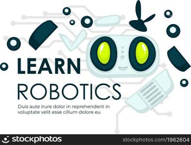 Robotics sphere, scientific field of knowledge, learn discipline. Engineering and manufacturing, modeling of androids and robots, cyber and virtual space automation. Vector in flat style illustration. Learn robotics, courses or classes promo poster