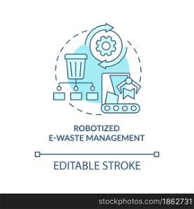 Robotized e-waste management process concept icon. Care of nature. Innovations to reduce waste abstract idea thin line illustration. Vector isolated outline color drawing. Editable stroke. Robotized e-waste management process concept icon