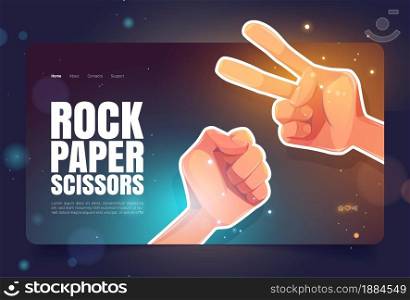 Rock, paper, scissors banner with hands in fist and victory symbol. Vector landing page of hand gesture game with cartoon illustration of human arms playing in gesturing game. Rock, paper, scissors banner