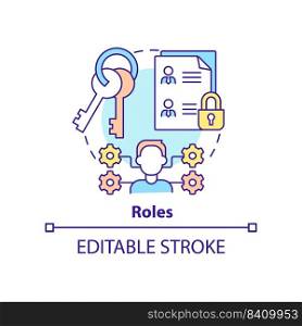 Roles concept icon. Identity management capability abstract idea thin line illustration. Granted authorizations. Isolated outline drawing. Editable stroke. Arial, Myriad Pro-Bold fonts used. Roles concept icon