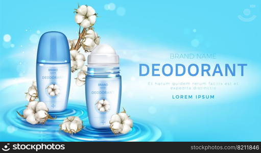 Roll on deodorant and cotton flowers realistic vector poster. Natural antiperspirant eco skincare product in open screw bottle on wavy water surface. Promo cosmetic banner, ads background for magazine. Roll on deodorant and cotton flowers realistic