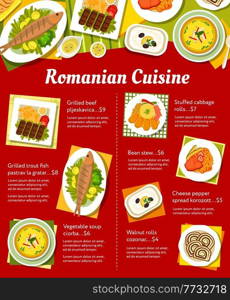 Romanian cuisine menu template. Walnut rolls Cozonac, beef Pljeskavica and cheese pepper spread Korozott, vegetable soup Ciorba, grilled trout Pastrav la gratar and stuffed cabbage rolls, bean stew. Romanian cuisine restaurant menu page template