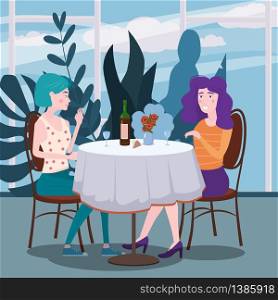Romantic meeting of two girlfriends in a cafe. Sit drinking vine in chairs, have fun and relaxation. Romantic meeting of two girlfriends in a cafe. Sit drinking vine in chairs, have fun and relaxation from the meeting and conversation. Friendship and communication, interior flora background concept. Vector illustration isolated flat style cartoon