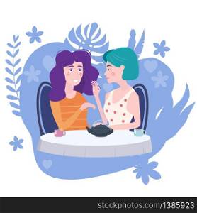 Romantic meeting of two girlfriends in a cafe. Sit drinking tea in chairs, have fun and relaxation. Romantic meeting of two girlfriends in a cafe. Sit drinking tea in chairs, have fun and relaxation from the meeting and conversation. Friendship and communication, love flora background concept. Vector illustration isolated flat style cartoon