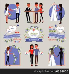 Romantic proposal, rings choice, white gown try-on, room decoration, invitation sending and marriage ceremony vector illustrations set.. Welcome to Our Wedding Isolated Illustrations Set