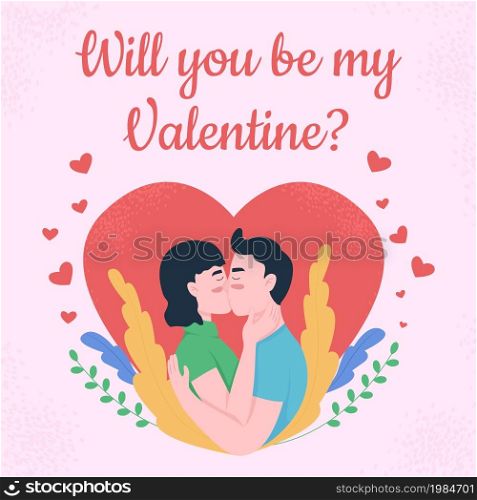 Romantic proposal social media post mockup. Will you be my Valentine phrase. Web banner design template. Love booster, content layout with inscription. Poster, print ads and flat illustration. Romantic proposal social media post mockup