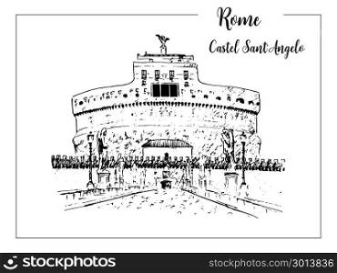 Rome cityscape. Castel Sant&rsquo;Angelo skyline. architectural symbol. Beautiful hand drawn vector sketch illustration. Italy.. Castel Sant&rsquo;Angelo. Rome architectural symbol. Beautiful hand drawn vector sketch illustration. Italy. skyline. For prints, textile, advertising, poster, City panorama tourism booklet postcard