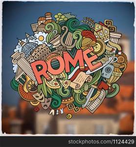 Rome hand lettering and doodles elements and symbols emblem. Vector blurred background. Rome hand lettering and doodles elements and symbols emblem