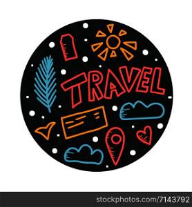 Round badge of travel symbols in doodle style. Hand drawn vector trip elements collection isolated on white background. Color circle illustration.