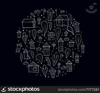Round badge of vector houses, trees and clouds. Circle composition in doodle style on dark background.