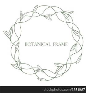Round botanical foliage frame vector illustration. Graceful braided wreath with leaves. Bezel for invitation or postcard decoration.. Round botanical foliage frame vector illustration.
