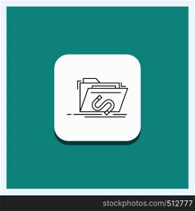 Round Button for Backdoor, exploit, file, internet, software Line icon Turquoise Background. Vector EPS10 Abstract Template background
