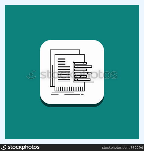 Round Button for chart, data, graph, reports, valuation Line icon Turquoise Background. Vector EPS10 Abstract Template background